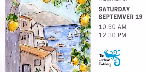 Art Class - Watercolor Lemon Groves (Amalfi Coast) with MeganBaileyGillART at The Artisan Hatchery