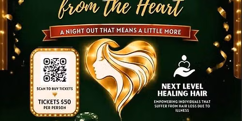 Hair from the Heart - A Fundraiser Benefit