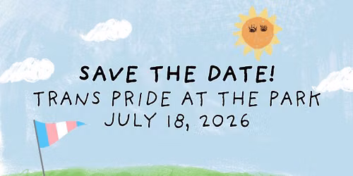 2026 Akron Trans Pride at the Park - Cookout and Field Day