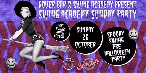 SPOOKY SWING PRE-HALOWEEN PARTY @ Rover Bar || SWING ACADEMY