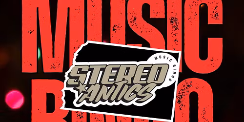 Stereo Antics Music Bingo!!
