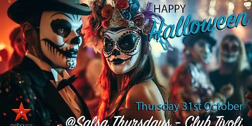 HAPPY HALLOWEEN @ Salsa Thursdays - Club Tivoli
