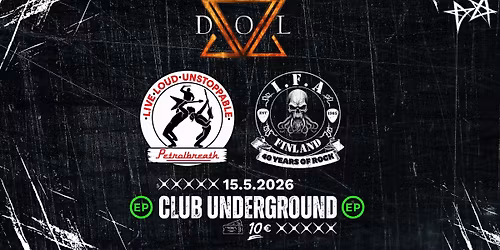 DOL, Petrolbreath, I.F.A @ Club Underground, Helsinki