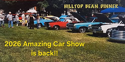 Hilltop Bean Dinner Car, Truck & Bike Show Columbus Ohio
