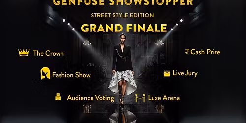 GenFuse Showstopper \u2013 Street Edition Grand Finale at Hyatt Centric