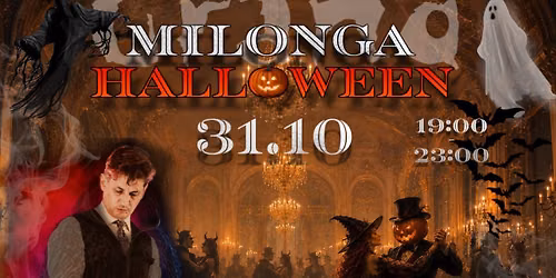 \ud83c\udf83\ud83d\udd6f\ufe0fGrand Milonga HALLOWEEN \ud83d\udd6f\ufe0f\ud83c\udf83