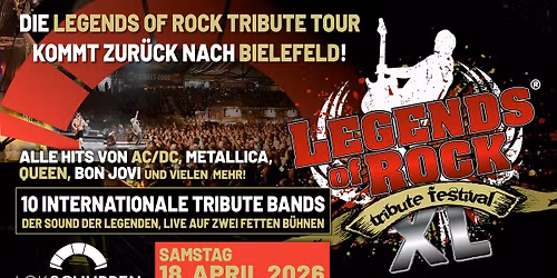 LEGENDS of ROCK Tribute Festival XL | LOKSCHUPPEN BIELEFELD