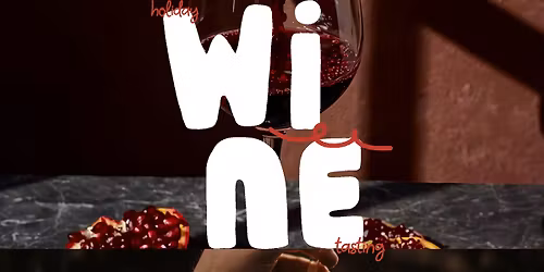 Holiday Wine Tasting