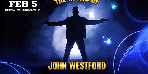 The Magic of John Westford