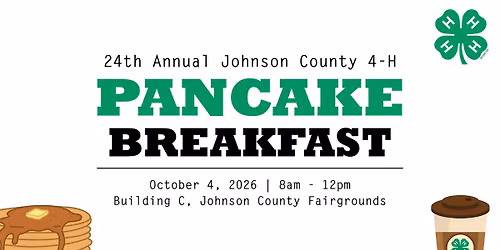 24th Annual Johnson County 4-H Pancake Breakfast