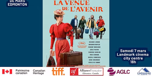 \ud83c\udf1f LE FILM DU MOIS DE MARS d'Edmonton "La Venue de l\u2019avenir"\ud83c\udf1f