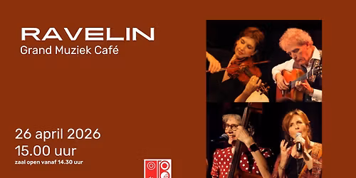 Grand Muziekcaf\u00e9 met Ravelin