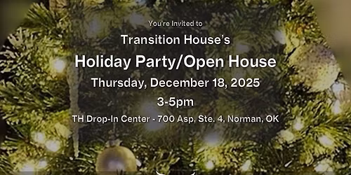 Transition House's Holiday Party\/Open House