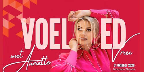 Voelgoed Vrou met Anriette Norman