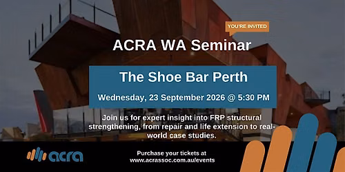 ACRA WA Seminar: FRP Structural Strengthening