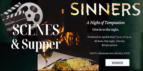 Scenes and Supper:  Sinners: WRATH \u2014 Grace