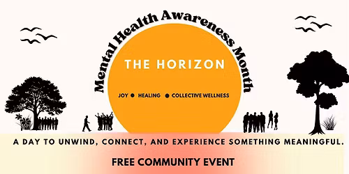 The Horizon: Joy, Healing, and Collective Wellness