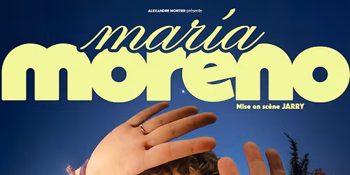 Mar\u00eda Moreno \u2022 13 octobre 2026 \u2022 Th\u00e9\u00e2tre Trianon, Bordeaux