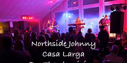 Northside Johnny Casa Larga Pre Tday Bash