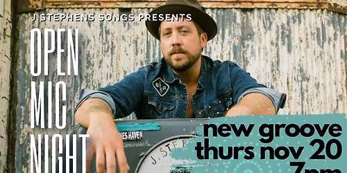 Open Mic Night with J. Stephens