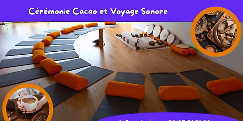 \ud83c\udf3f\u2728 D\u00e9couverte du Cacao Sacr\u00e9 & Voyage Sonore \u2728\ud83c\udf3f