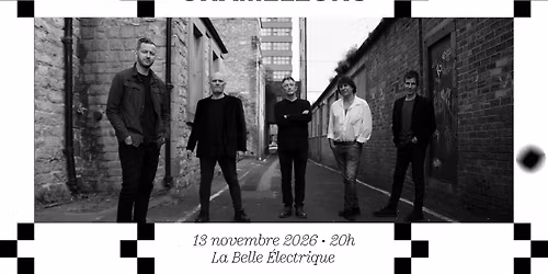 Chameleons \u00e0 La Belle \u00c9lectrique