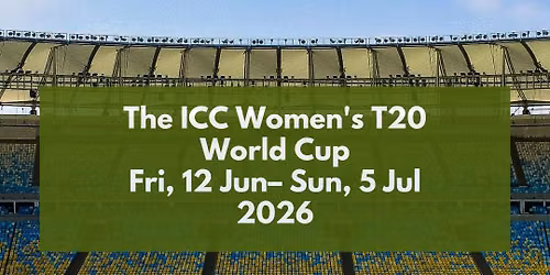 ICC Women\u2019s T20 World Cup 2026 | Showing Live