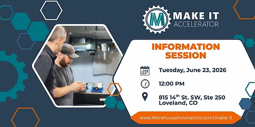 Make It Accelerator: Information Session