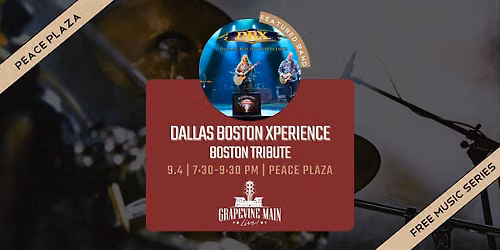Grapevine Main LIVE! | Dallas Boston Xperience