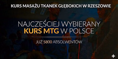 Kurs Masa\u017cu Tkanek G\u0142\u0119bokich \u2013 Rzesz\u00f3w