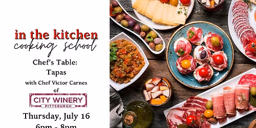 Chef's Table: Tapas with City Winery Pittsburgh's Chef Victor Carnes