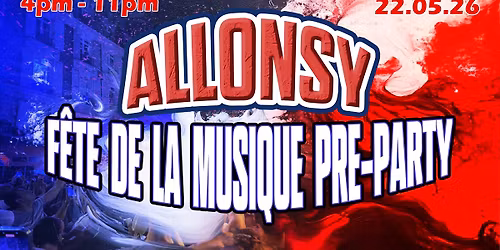 Allonsy | fete de la musique pre party