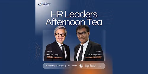 \u200bHR Leaders Afternoon Tea in Kuala Lumpur
