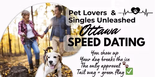 Pet Lovers Speed Dating  \u2665\ufe0f  Ottawa West Singles Unleashed | Age 44-54