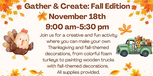 Gather and Create:  Fall Edition