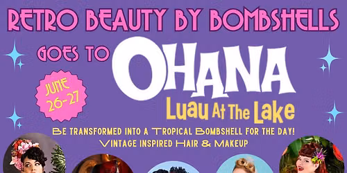 Retro Beauty by Bombshells at Ohana-Luau At The Lake