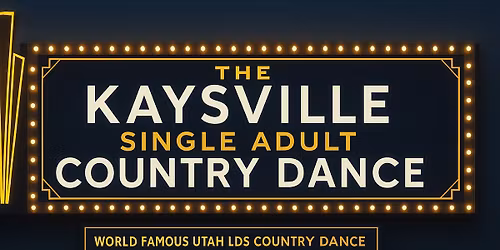 \ud83e\udd20 LDS Single Adult Country Dance! \ud83e\udd20 Kaysville Return