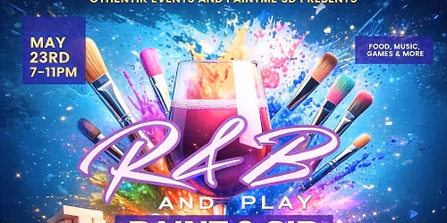 R&B and Play: Paint & Sip Gaming Experience 
