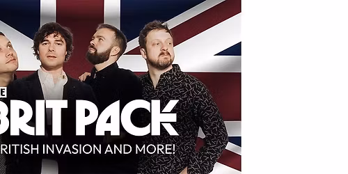 The Brit Pack - British Invasion Act