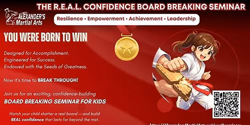 The R.E.A.L Board Breaking Seminar for Kids