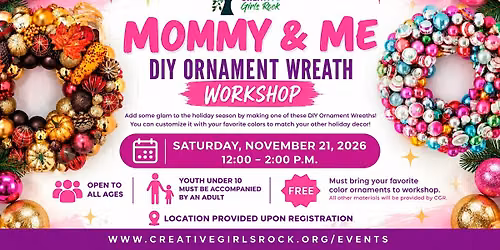 CGR Master Class: Mommy & Me DIY Ornament Wreath Workshop