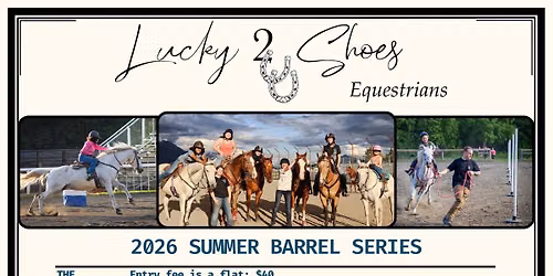 Lucky 2 Shoes Barrel Series- Race 6 of 12: *Rodeo Arena*