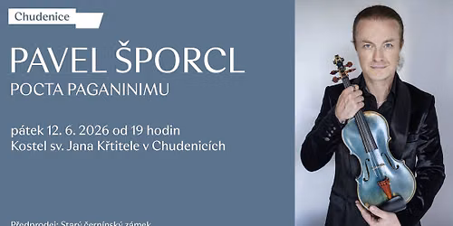 Jedine\u010dn\u00fd koncert Pavel \u0160porcl "Pocta Paganinimu" 