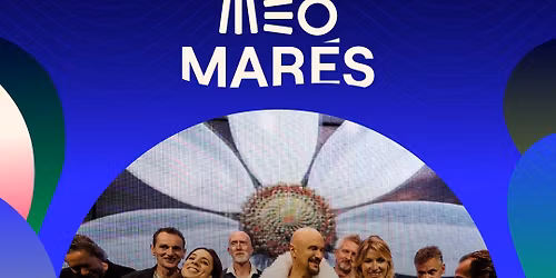 MEO Mar\u00e9s Festival