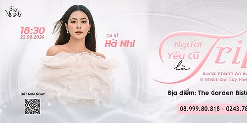 Liveshow H\u00c0 NHI - Ng\u01b0\u1eddi y\u00eau c\u0169 l\u00e0 Tri k\u1ef7 | Sky Melody - Ecopark 23.08.2026