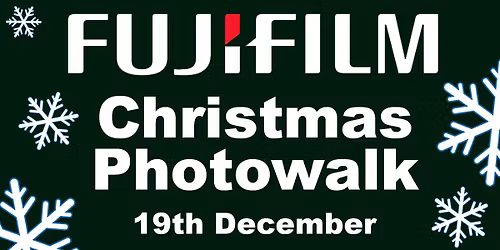 CHRISTMAS PHOTOWALK with FUJIFILM