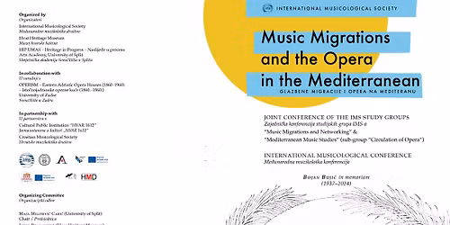 Music Migrations and Opera in the Mediterranean, international conference, Hvar