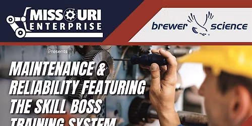 Maintenance & Reliability Featuring Skill Boss Maintenance Training System