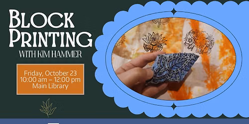 Block Printing with Kim Hammer