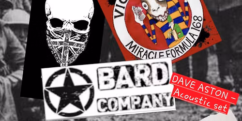 Dead Highwaymen \/ Vicious Bishop \/ Bard Company\/Dave Aston